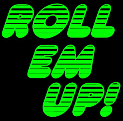 roll em   jayjay