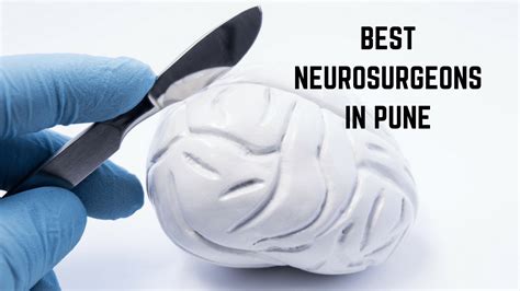 Top 10 Best Neurosurgeons in Pune- List 2018 - Essencz