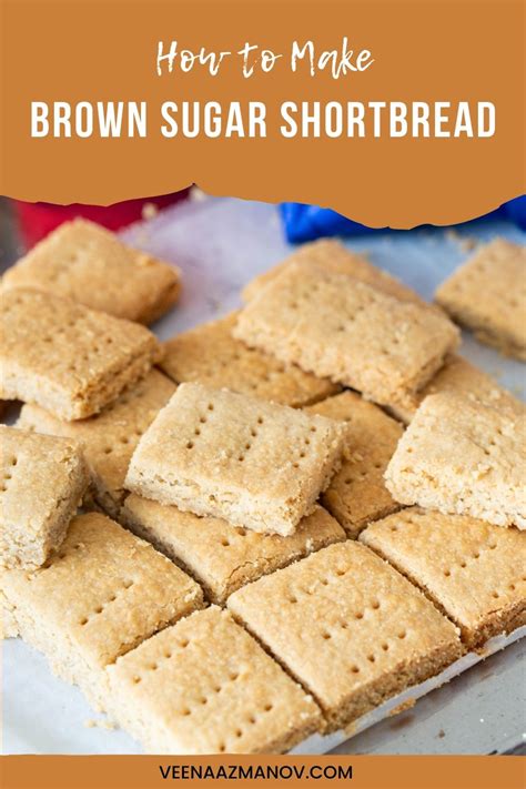 Brown Sugar Shortbread: A Rich and Buttery Delight - Veena Azmanov Kitchen