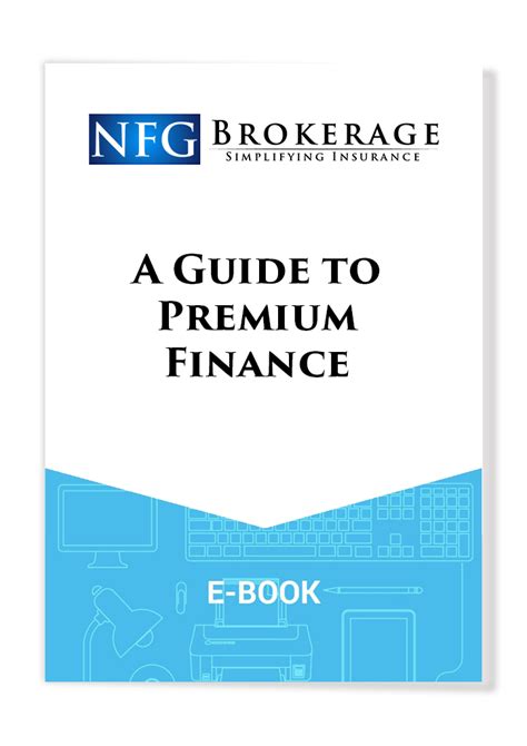 guide  premium finance nfg brokerage