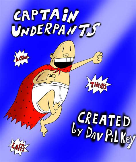 Captain Underpants by Annaley on DeviantArt