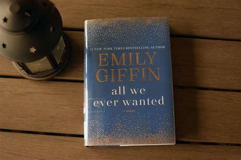 Review: All We Ever Wanted by Emily Giffin - Book Club Chat