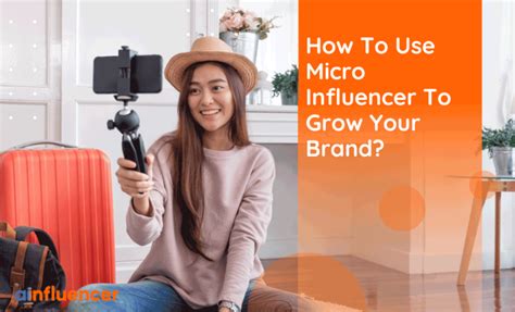 25 Brands That Work With Micro-Influencers In 2024 