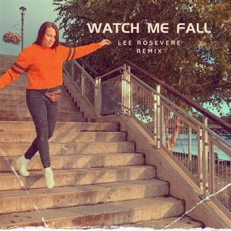 Watch Me Fall [Lee Rosevere remix] | Kristen Martell | Lee Rosevere