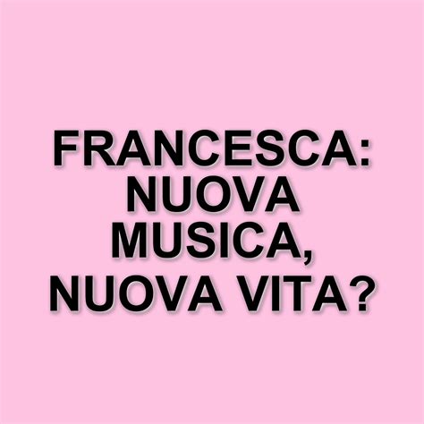 Francesca Michielin presenta il nuovo singolo "Francesca": un viaggio