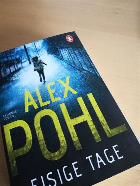 Rezension: "Eisige Tage" von Alex Pohl - Buchstabenratte