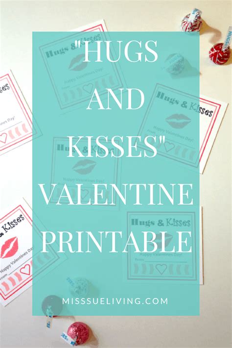 "Hugs & Kisses" Valentine Printable - Miss Sue Living