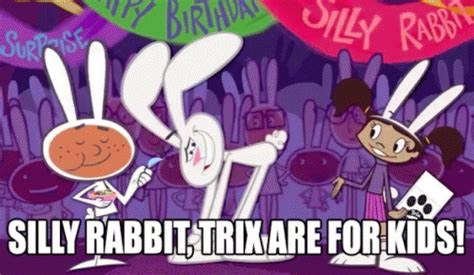 Silly Rabbit Trix Are For Kids GIF - SillyRabbit Trix Cereal - Discover ...