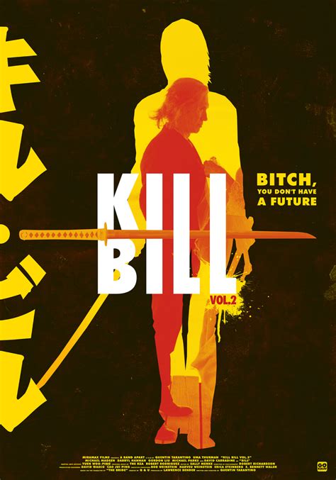 Kill Bill Vol.2 | Poster By Gokaiju - Grégory Sacré