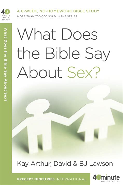 What Does the Bible Say About Sex? by Kay Arthur - Penguin Books Australia
