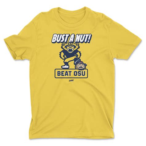 Bust a Nut! Beat Ohio State (Blue/Maize) T-Shirt for Michigan College