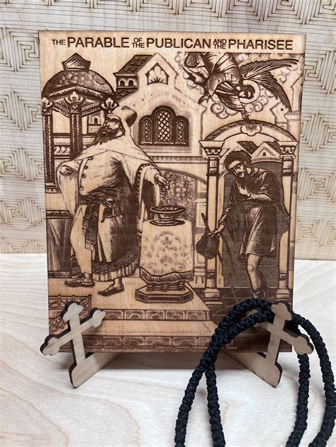 Parable of the Publican and the Pharisee | Xylo Craft, llc