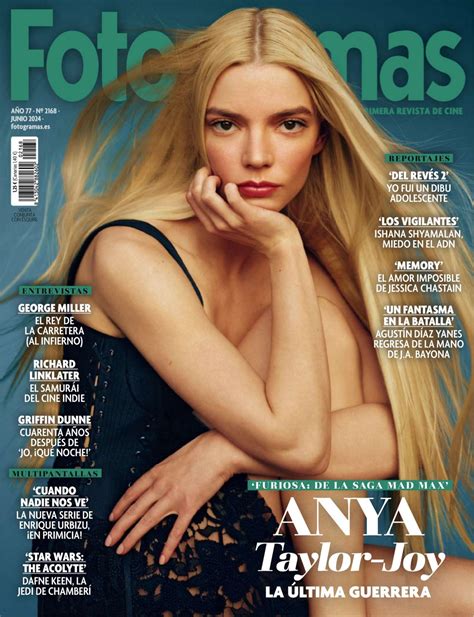 Anya Taylor-Joy - Fotogramas Magazine June 2024 Issue • CelebMafia