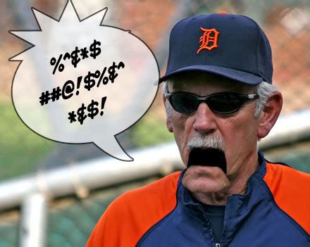 Jim Leyland Quotes. QuotesGram