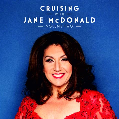 Jane McDonald - Cruising with Jane McDonald, Vol. 2 Lyrics and ...