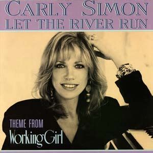 Carly Simon - Let The River Run