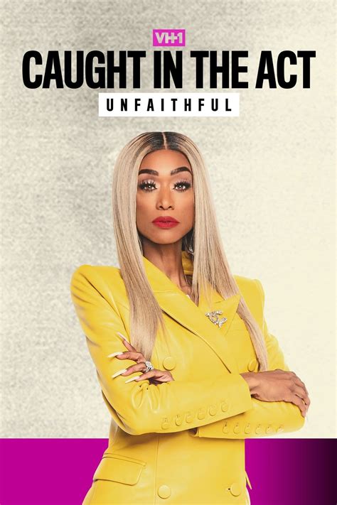 Caught in the Act: Unfaithful (TV Series 2022- ) - Posters — The Movie
