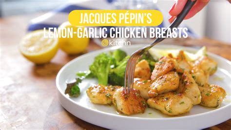 Jacques Pépin Lemon-Garlic Chicken Breasts | Kitchn