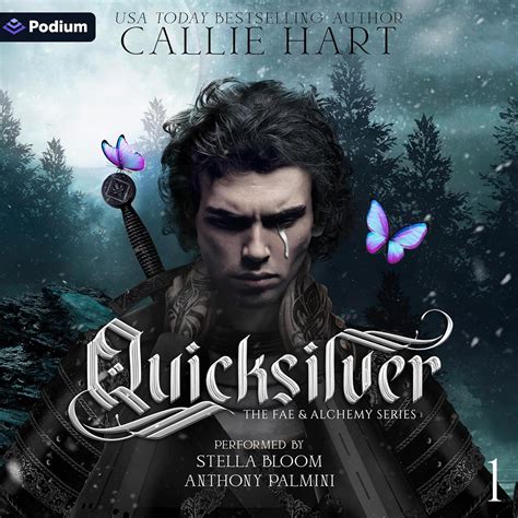 Quicksilver: The Fae & Alchemy Series, Book 1 : Callie Hart, Stella