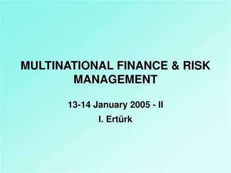 multinational finance risk management powerpoint