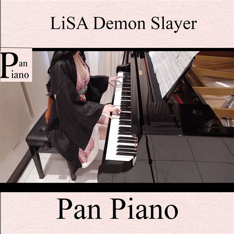 Pan Piano 鬼滅の刃 OP 紅蓮華 LiSA Demon Slayer [ピアノ] #panpiano | Pan Piano 鬼滅の