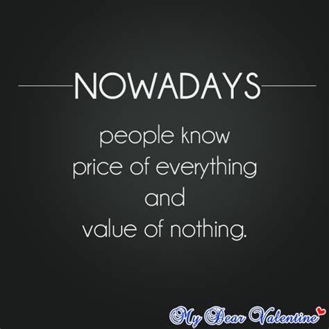 Famous quotes about 'Nowadays' - Sualci Quotes 2019