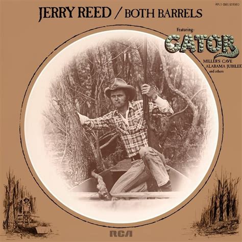 Jerry Reed - Both Barrels Lyrics and Tracklist | Genius