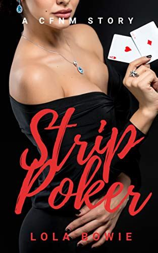 Strip Poker: A CFNM Story by Lola Bowie | Goodreads