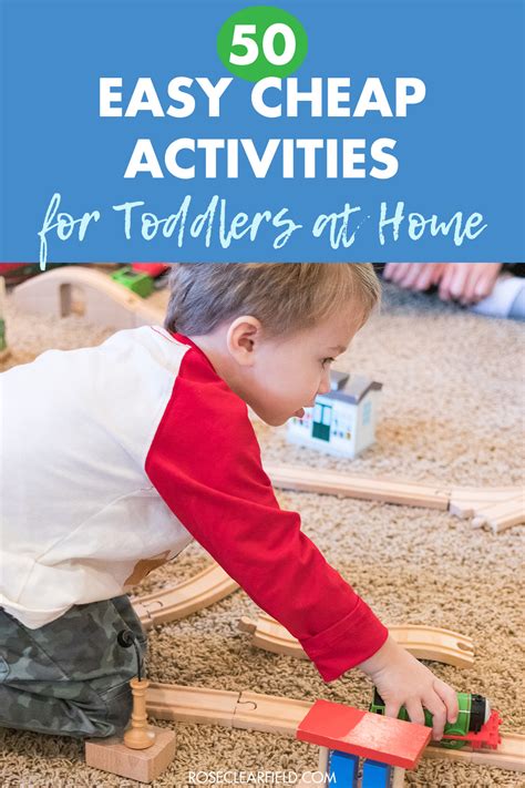 50 Easy Cheap Activities for Toddlers at Home - Rose Clearfield