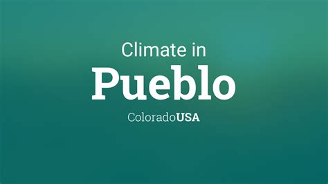 Climate & Weather Averages in Pueblo, Colorado, USA