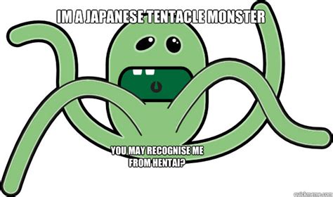 tentacle rape memes quickmeme