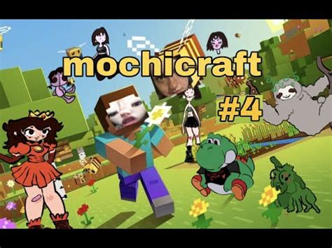 Mochicraft #4 - Lilmochidoll lets play - YouTube
