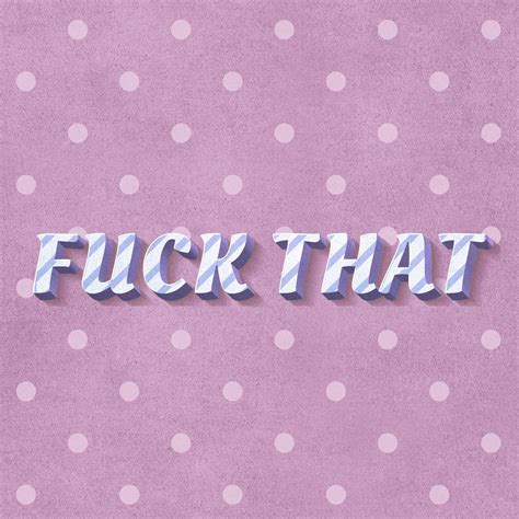 fuck  word striped font  photo rawpixel