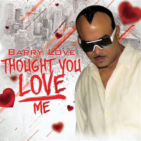 Da Real Barry Love