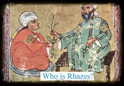 Al-Razi's Enduring Contributions to Medicine and Philosophy - The ...