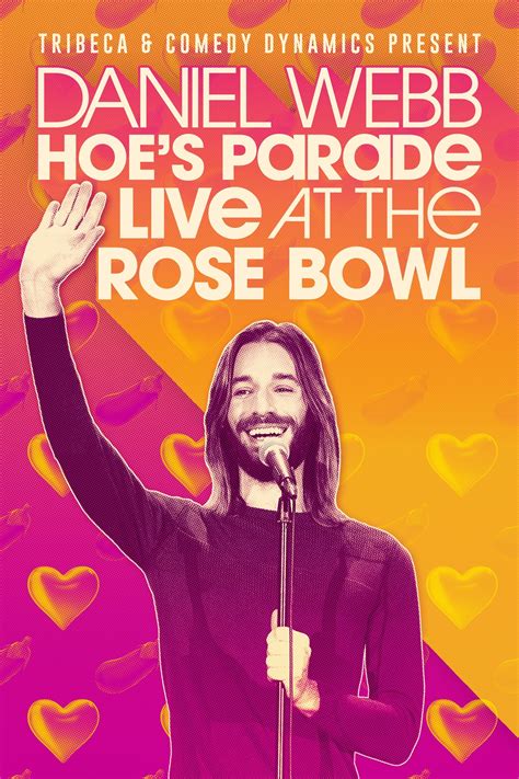Daniel Webb: Hoe's Parade Live at the Rose Bowl (2021) - Posters — The