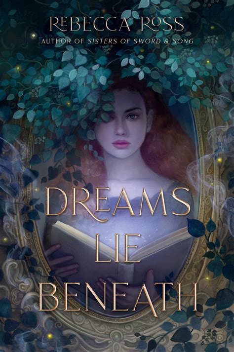 Dreams Lie Beneath - Rebecca Ross