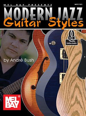 Modern Jazz Guitar Styles eBook + Online Audio - Mel Bay Publications ...