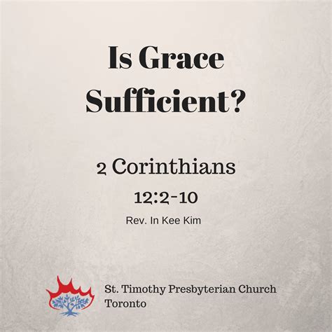 Is Grace Sufficient? - St Timothy Presbyterian Church