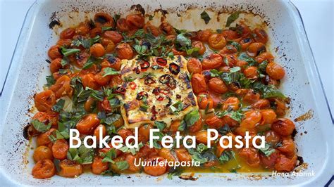 Baked Feta Pasta | TikTok Pasta | Uunifetapasta - YouTube