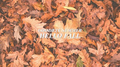 Hello Fall, Goodbye Summer Wallpapers - Wallpaper Cave