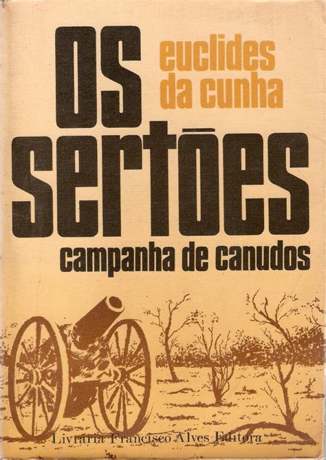 Euclides Da Cunha Os Sertoes - A Terra Média de Claudia: Os Sertões de Euclides da Cunha