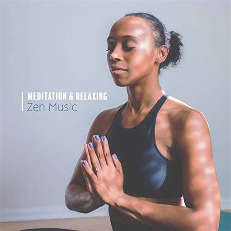 Amazon.com: Meditation & Relaxing Zen Music: Muted and Healthy Mind ...