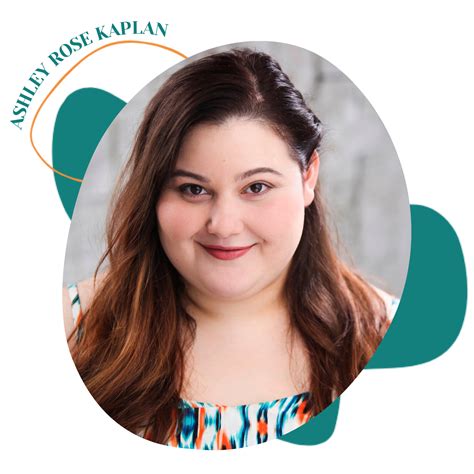 Actor & Writer Ashley Rose Kaplan