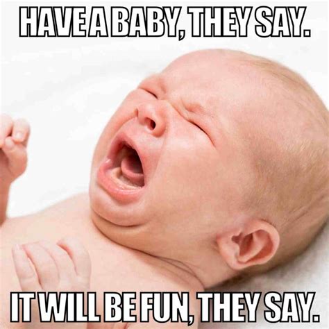 crying baby memes    parent  relate