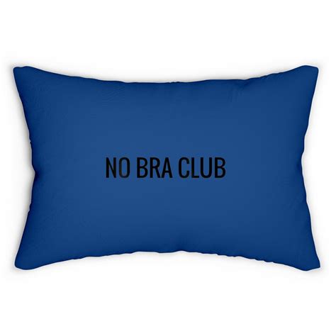 Braless Titty Freedom Feminist Free The Nips No Bra Club Lumbar Pillows