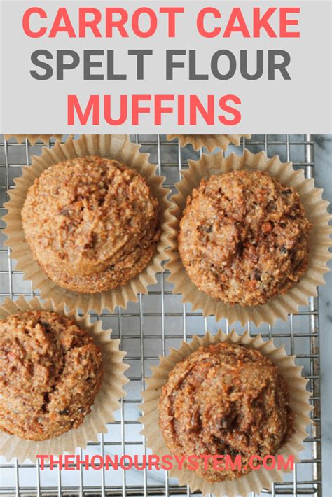 Carrot Cake Spelt Flour Muffins - The Honour System