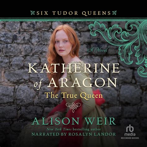 Amazon.com: Katherine of Aragon, the True Queen: A Novel (Audible Audio