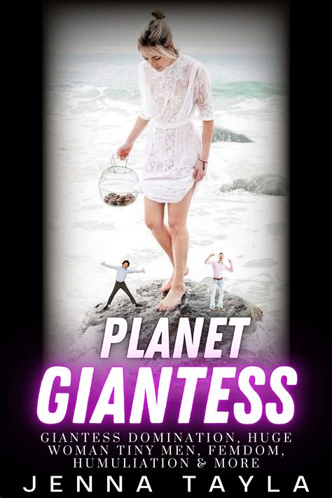 Planet Giantess : Giantess Domination, Huge Women Tiny Men, Femdom