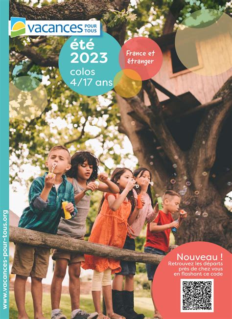 vacances pour tous colonies de vacances de    ans ete